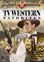 TV Westerns Favorites 59 Episodes